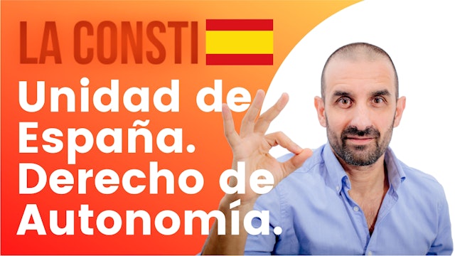 ARTÍCULO 2 - Unidad de España. Derecho a la autonomía. 🇪🇸