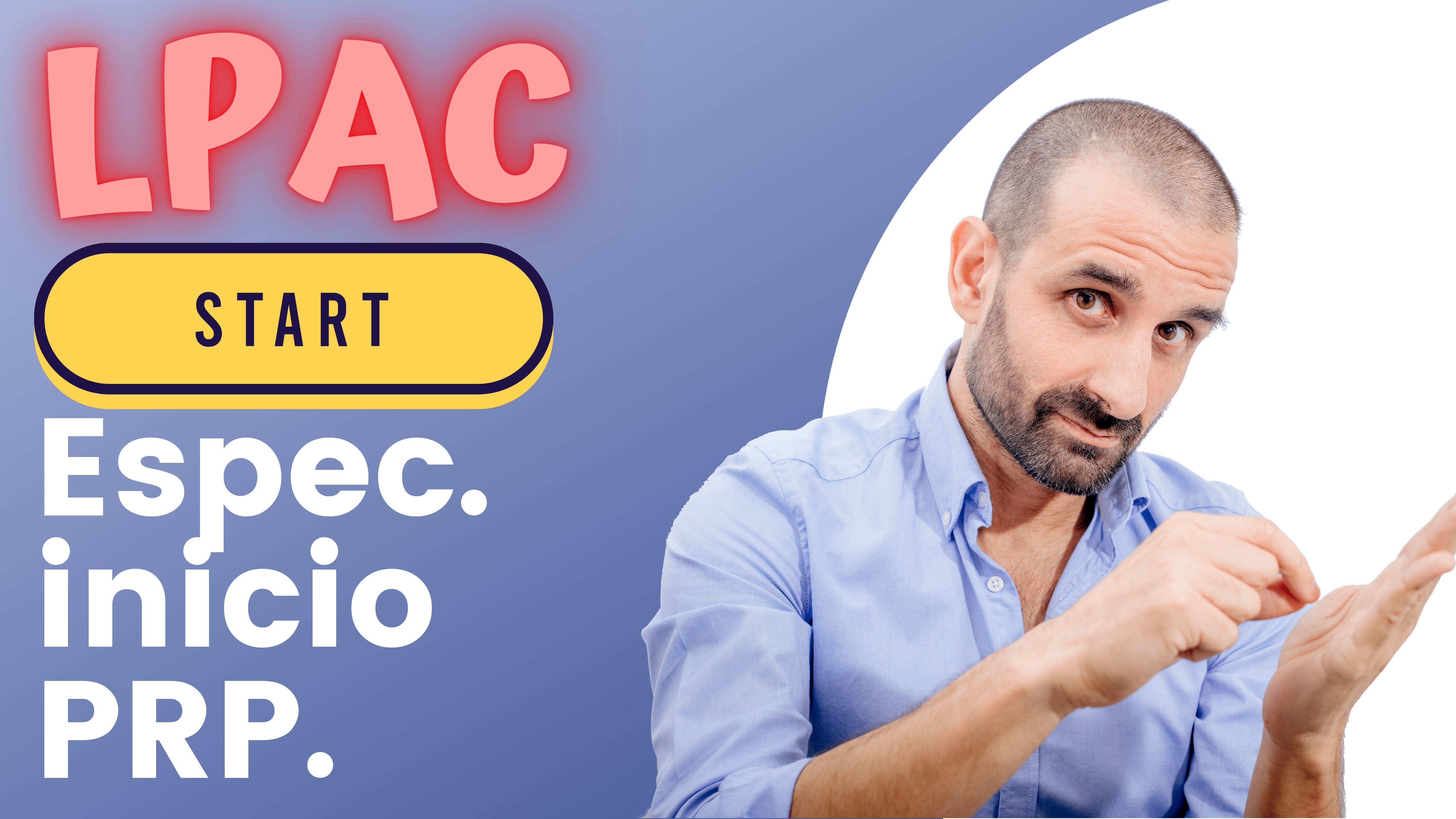 ARTÍCULO 65 -  Especialidades inicio PRP.