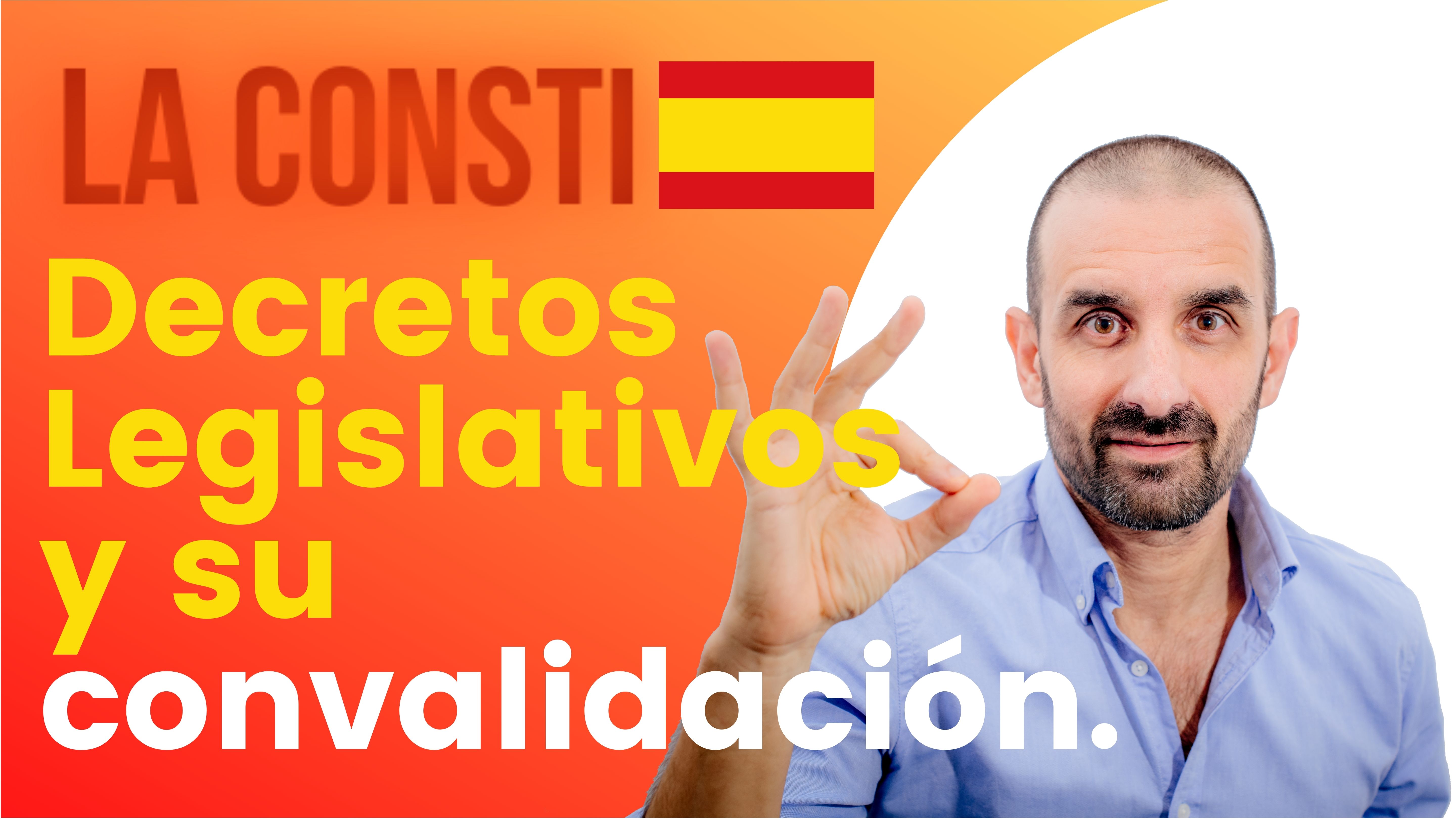 ARTÍCULO 86 - Decretos-Leyes y su convalidación.🇪🇸