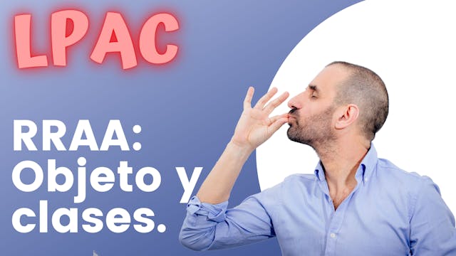 ARTÍCULO 112 - RRAA; objeto y clases.