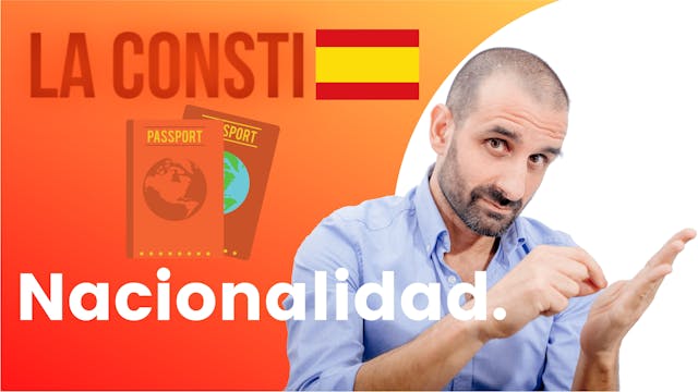 ARTÍCULO 11 - Nacionalidad. 🇪🇸