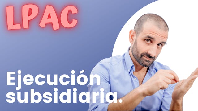 ARTÍCULO 102-  Ejecución subsidiaria. 