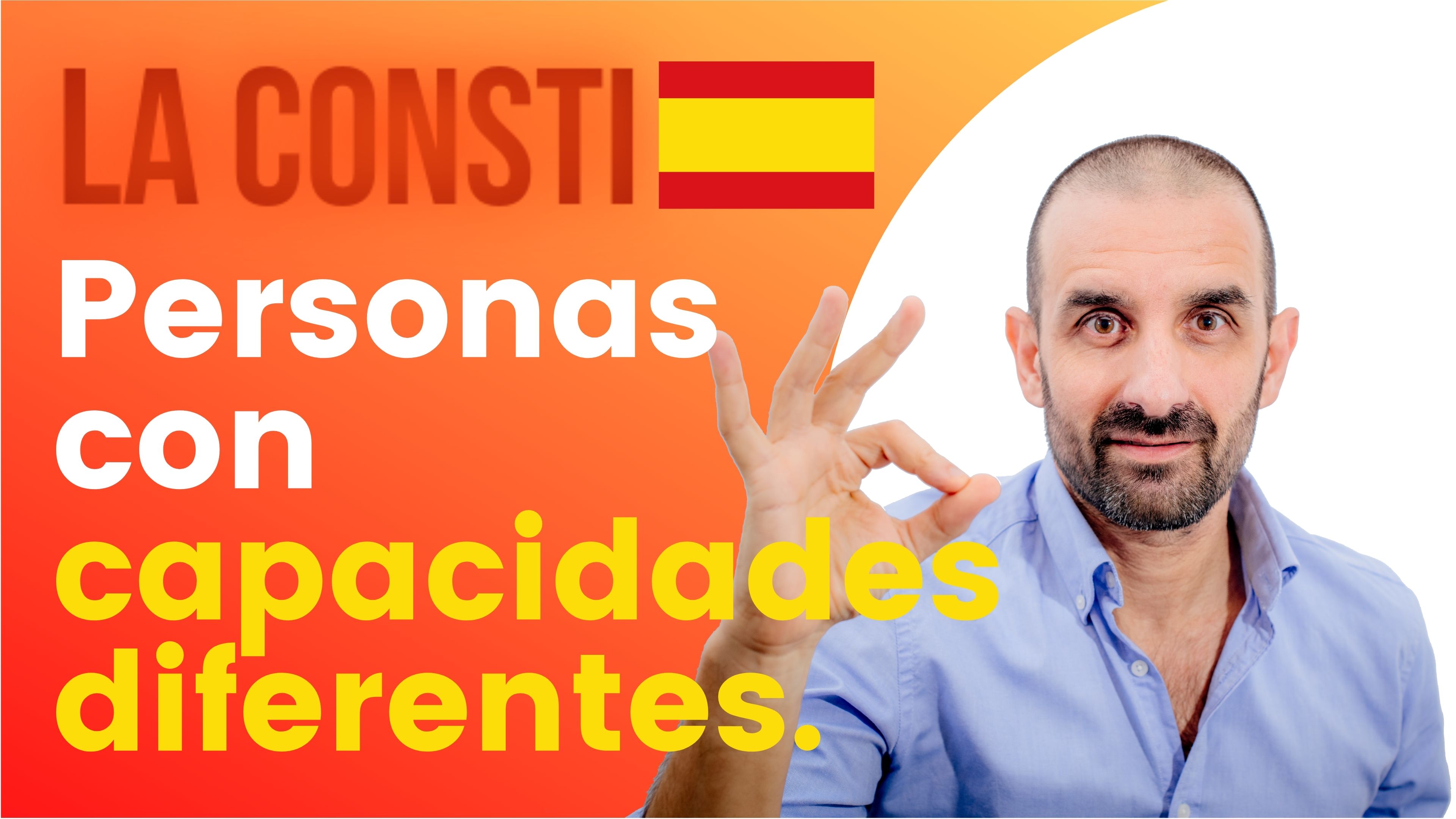 ARTÍCULO 49 - Personas con capacidades diferentes. 🇪🇸