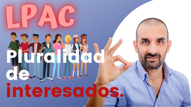 ARTÍCULO 7 - Pluralidad de interesados.