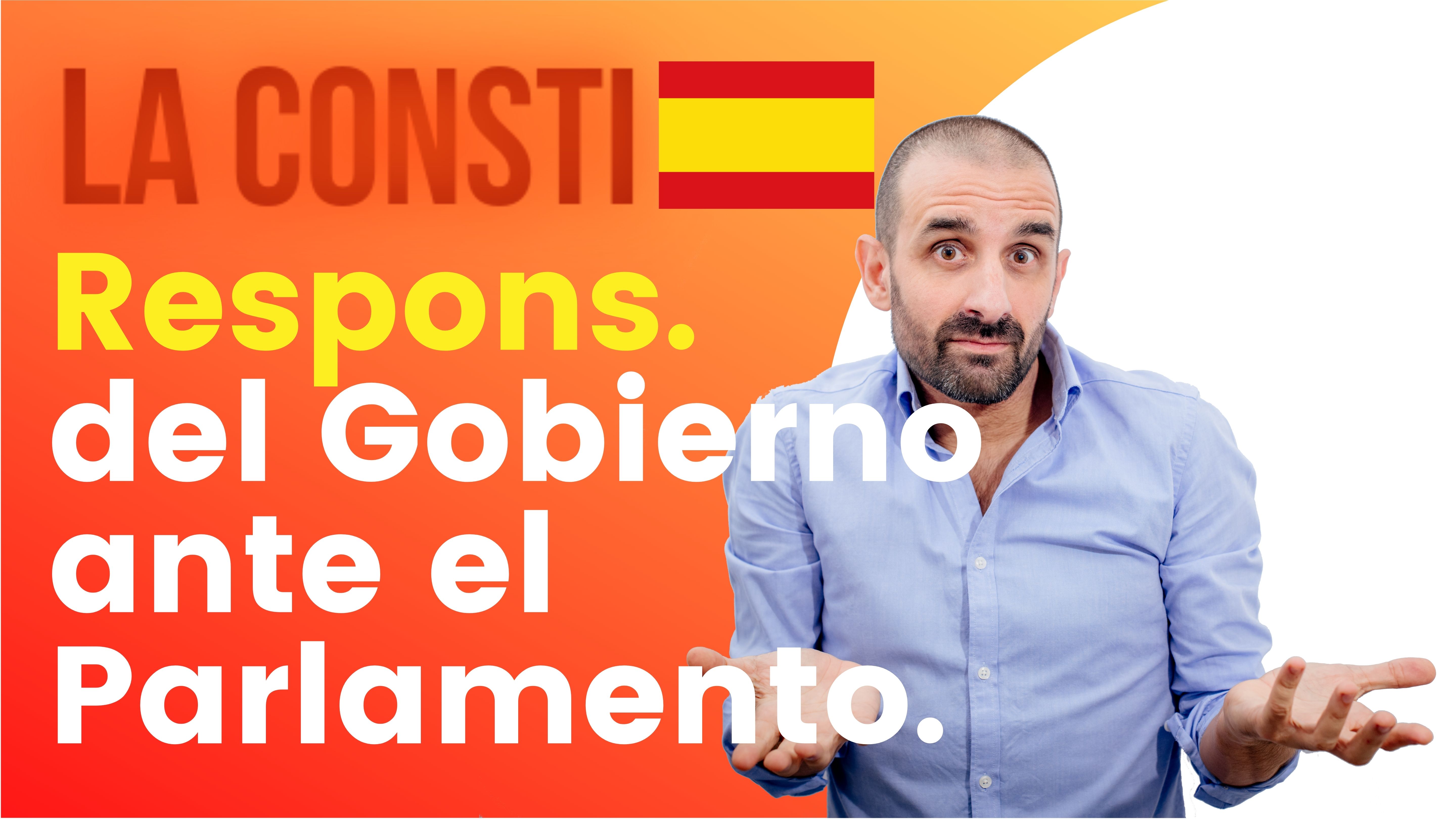 ARTÍCULO 108 - Responsabilidad del Gobierno ante el Parlamento. 🇪🇸