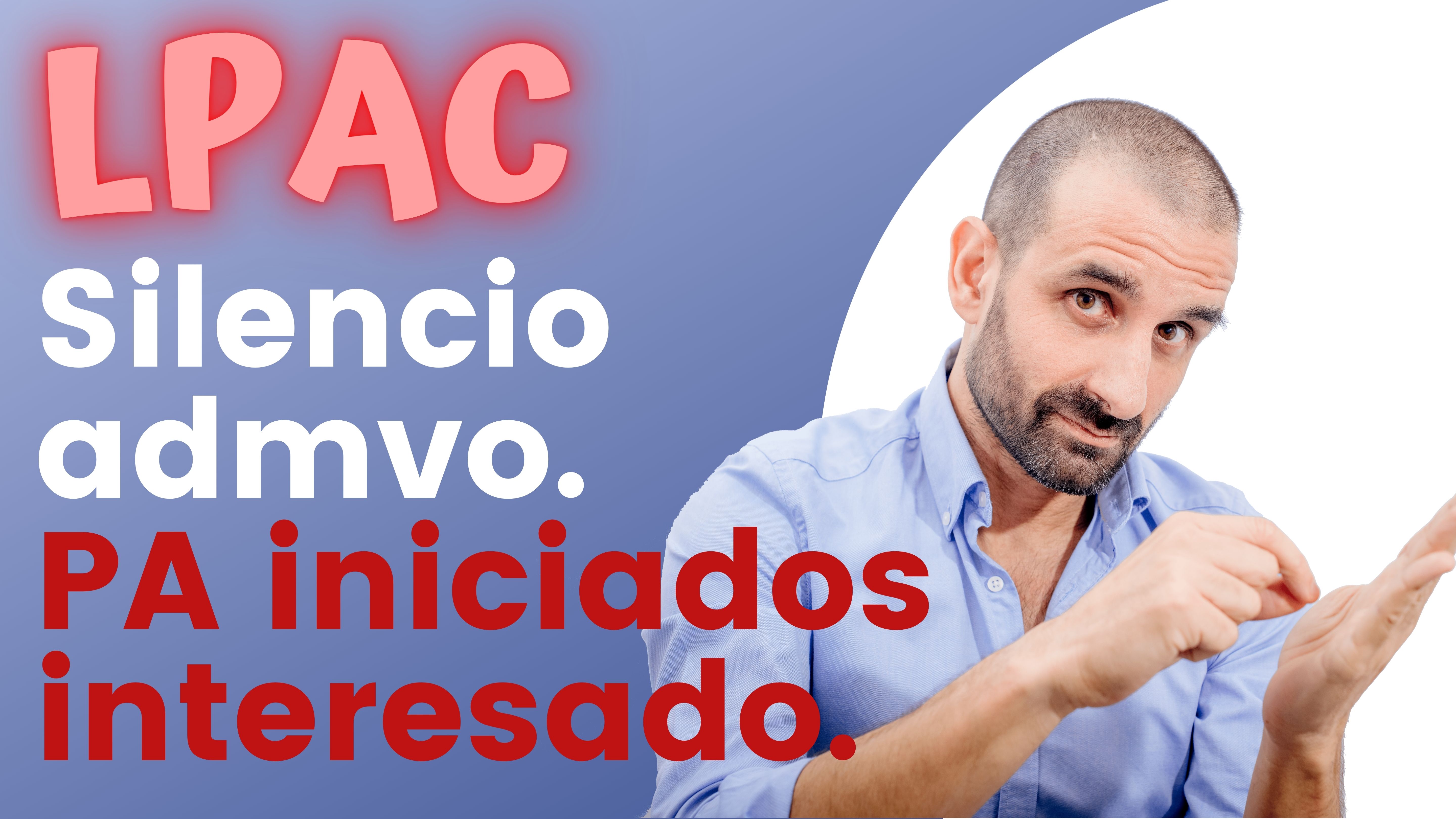 ARTÍCULO 24 - Silencio administrativo en procedimientos iniciados a SPI.