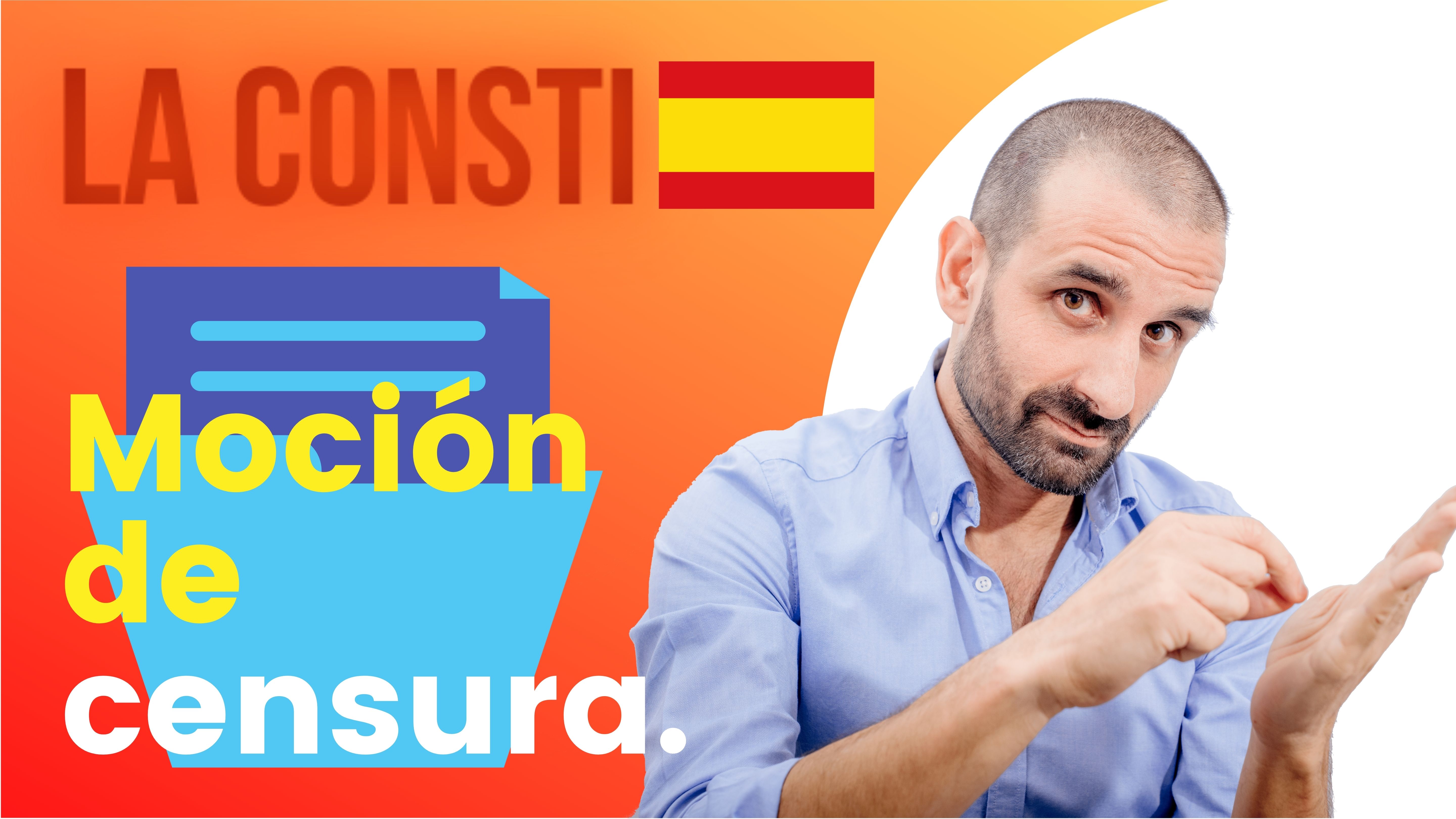 ARTÍCULO 113 - Moción de censura. 🇪🇸