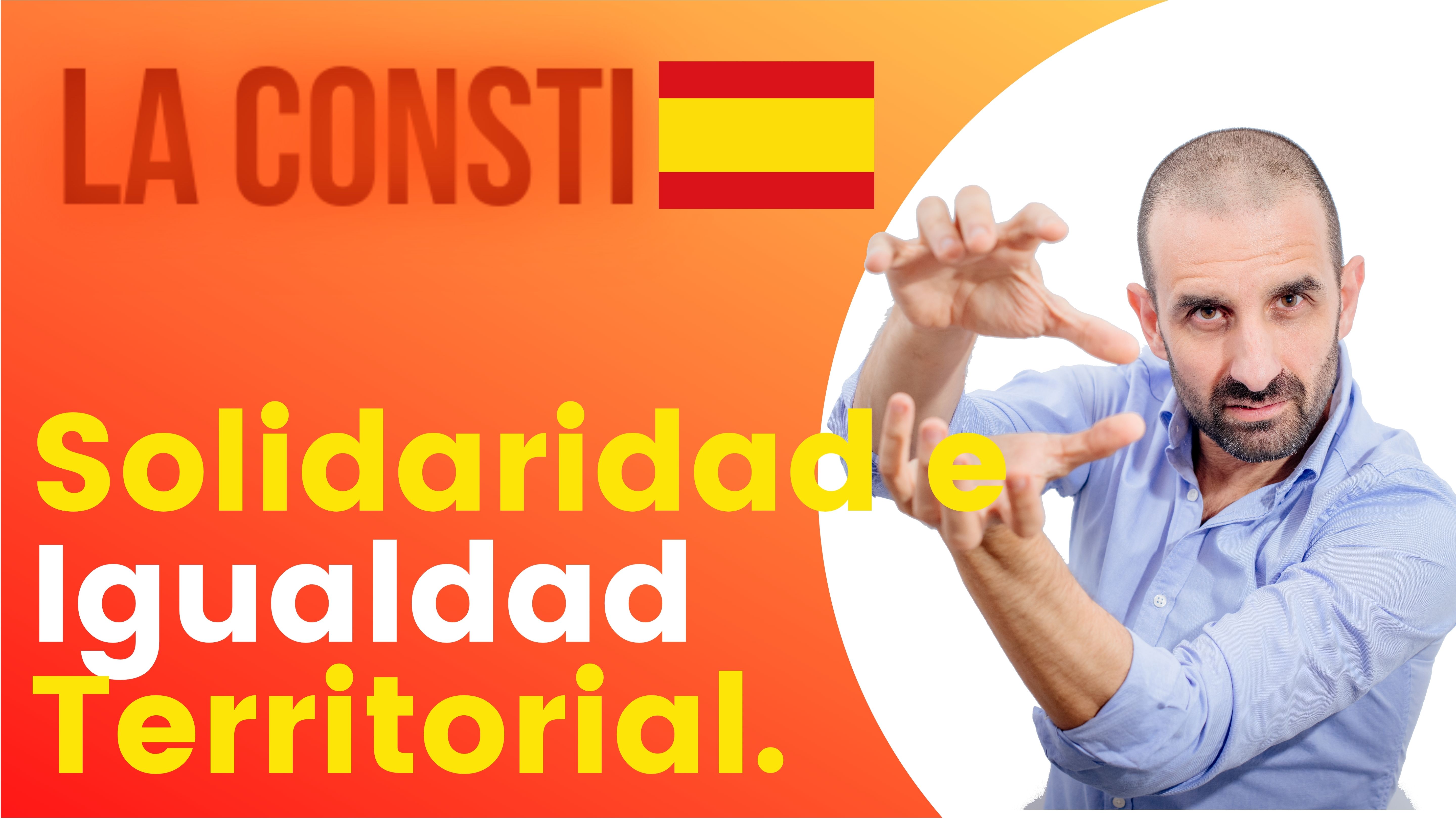ARTÍCULO 138- Solidaridad e Igualdad territorial. 🇪🇸