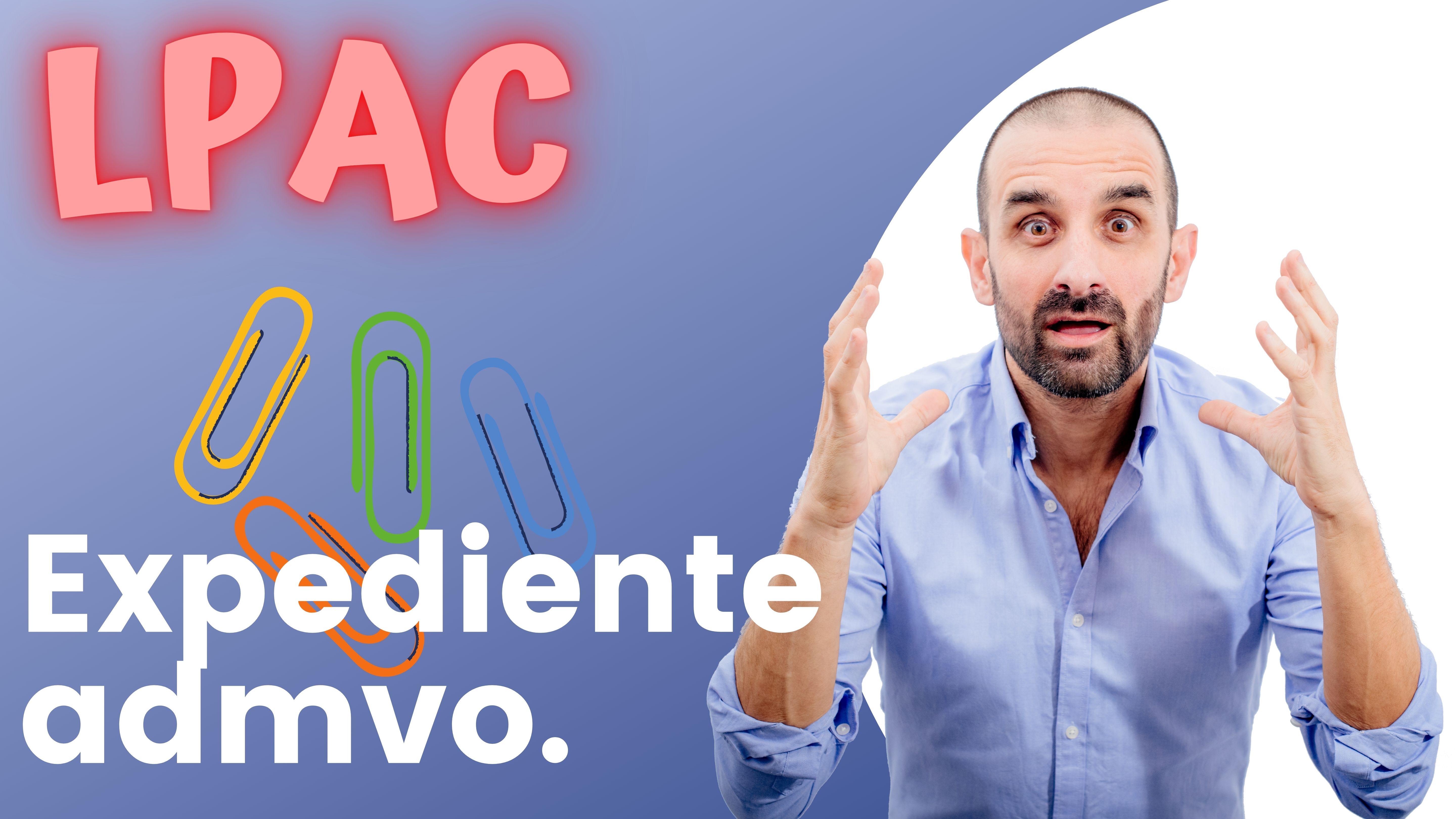 ARTÍCULO 70 - Expediente administrativo.