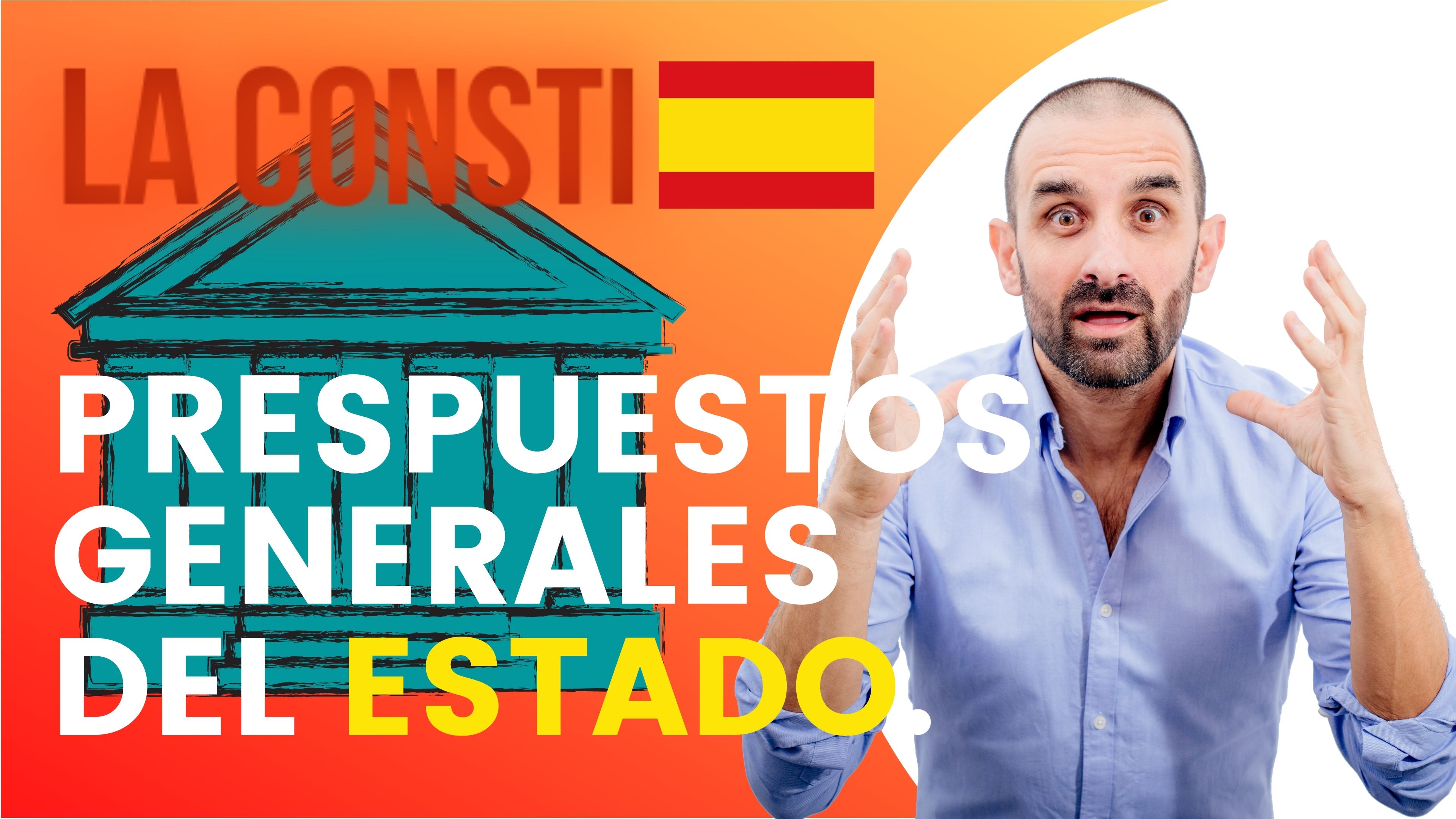 ARTÍCULO 134 - Presupuestos Generales del Estado. 🇪🇸