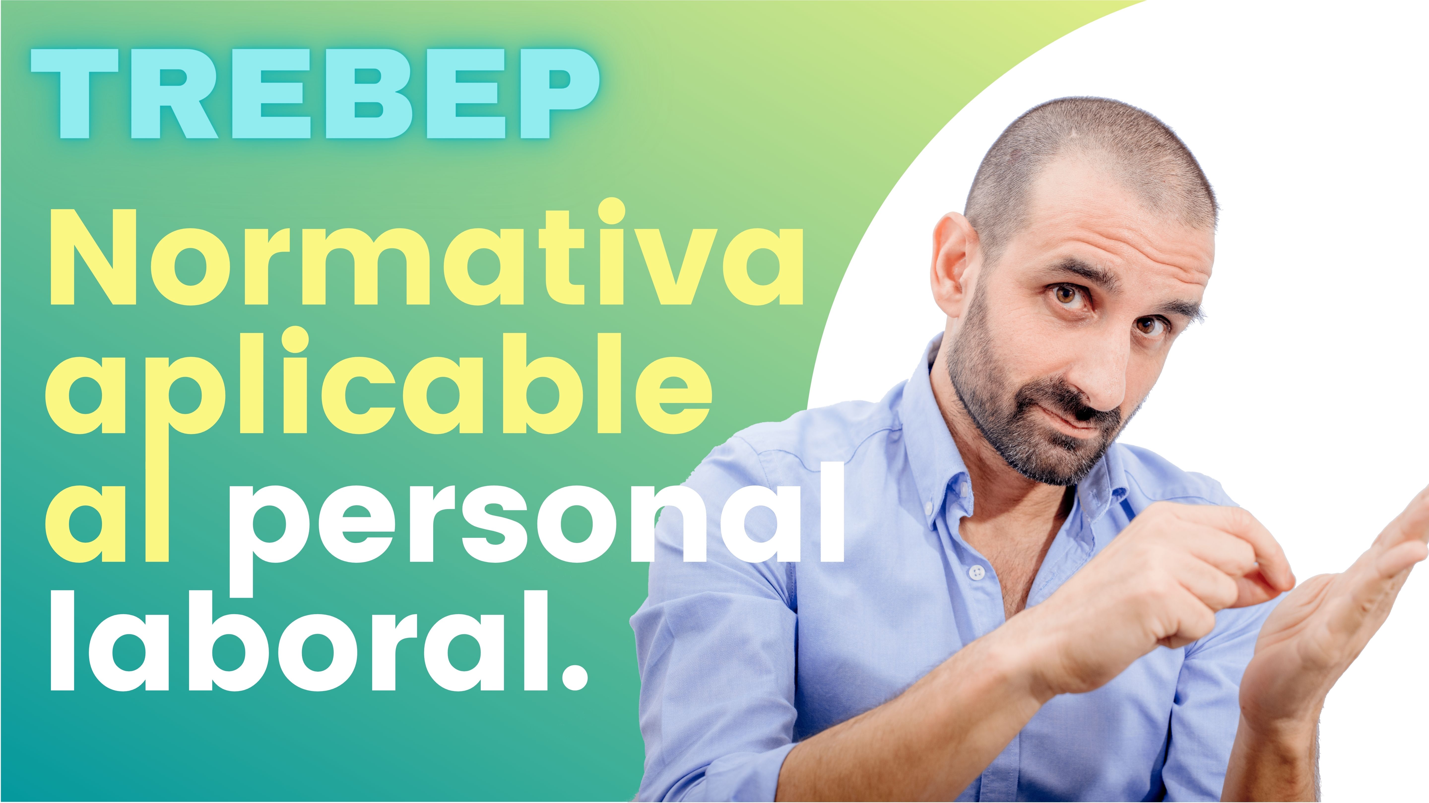 ARTÍCULO 7 - Normativa aplicable al personal laboral.