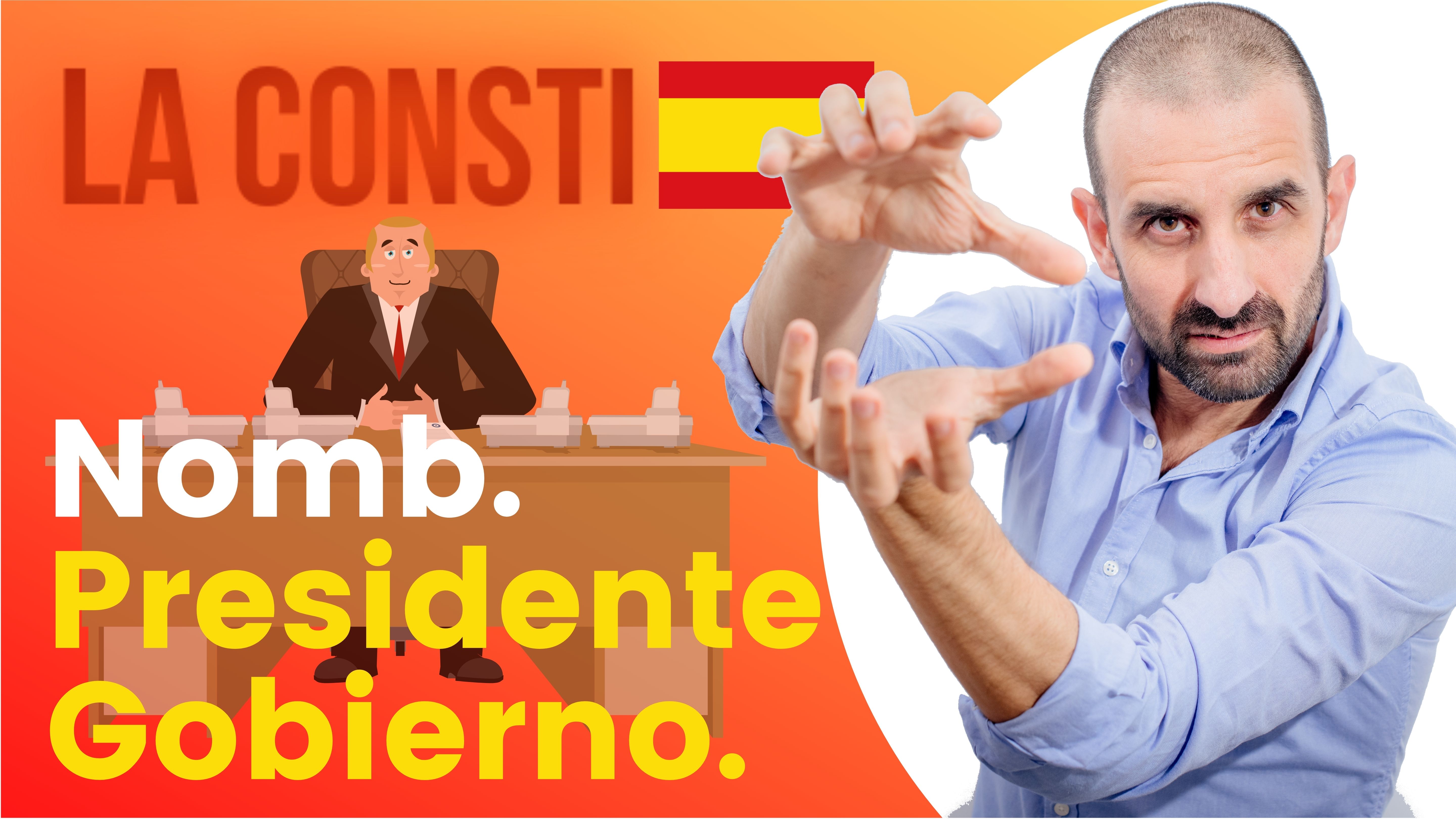 ARTÍCULO 99 - Nombramiento Presidente Gobierno. 🇪🇸