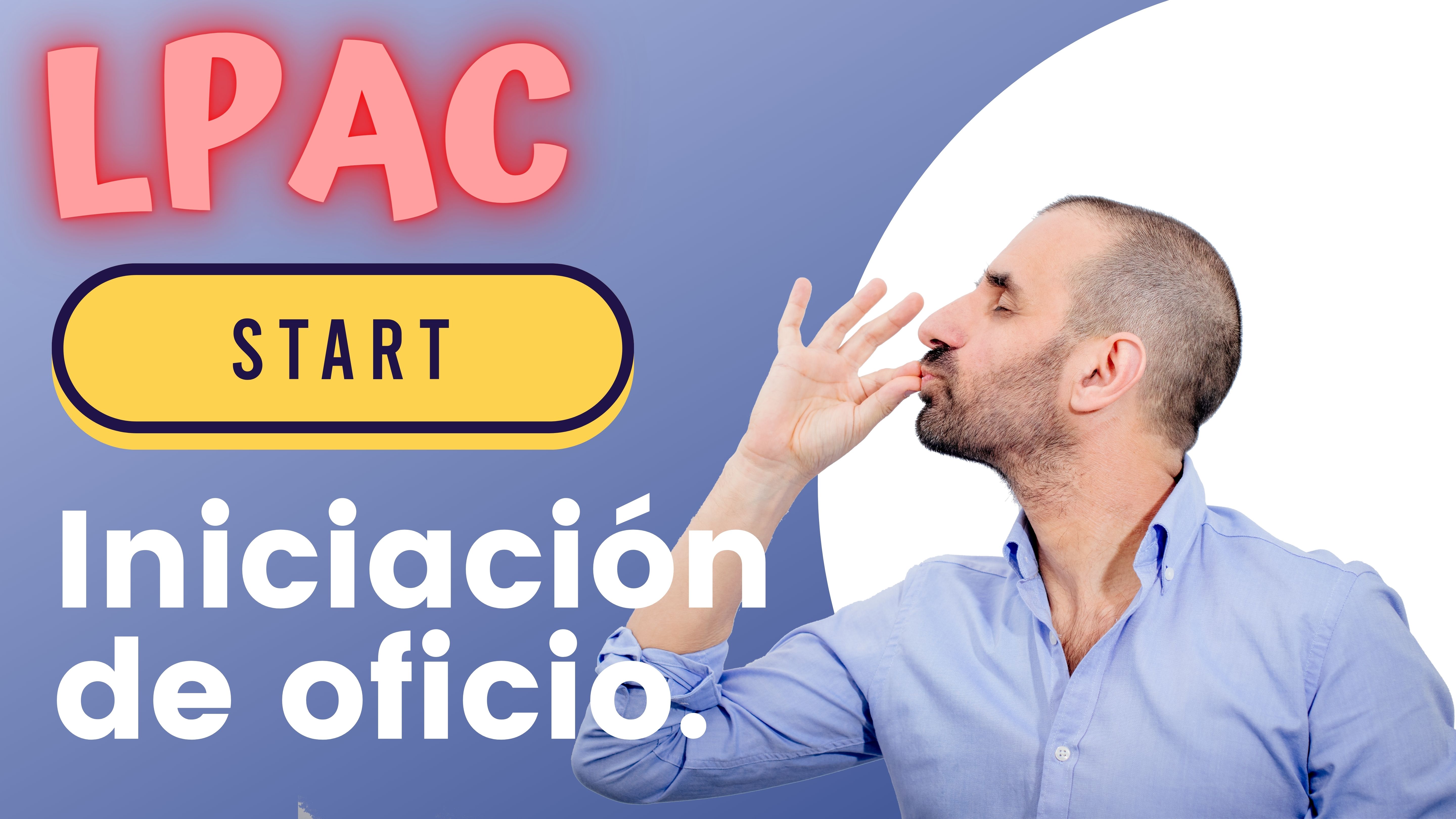 ARTÍCULO 58 - Iniciación de oficio.