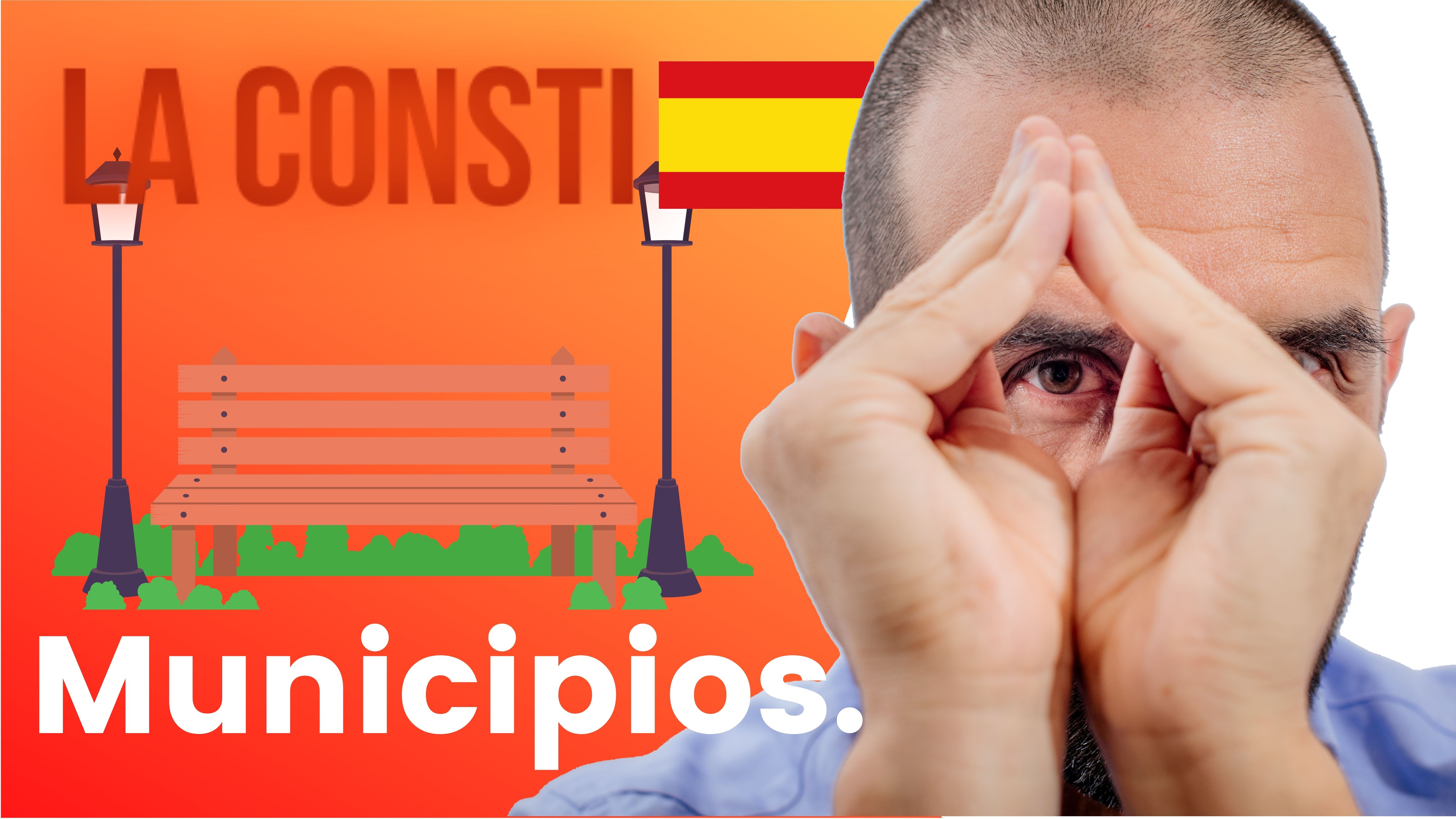 ARTÍCULO 140 - Municipios. 🇪🇸