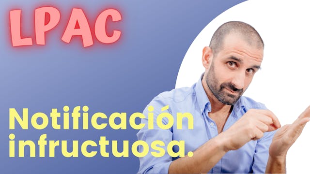 ARTÍCULO 44 - Notificación infuctuosa. 