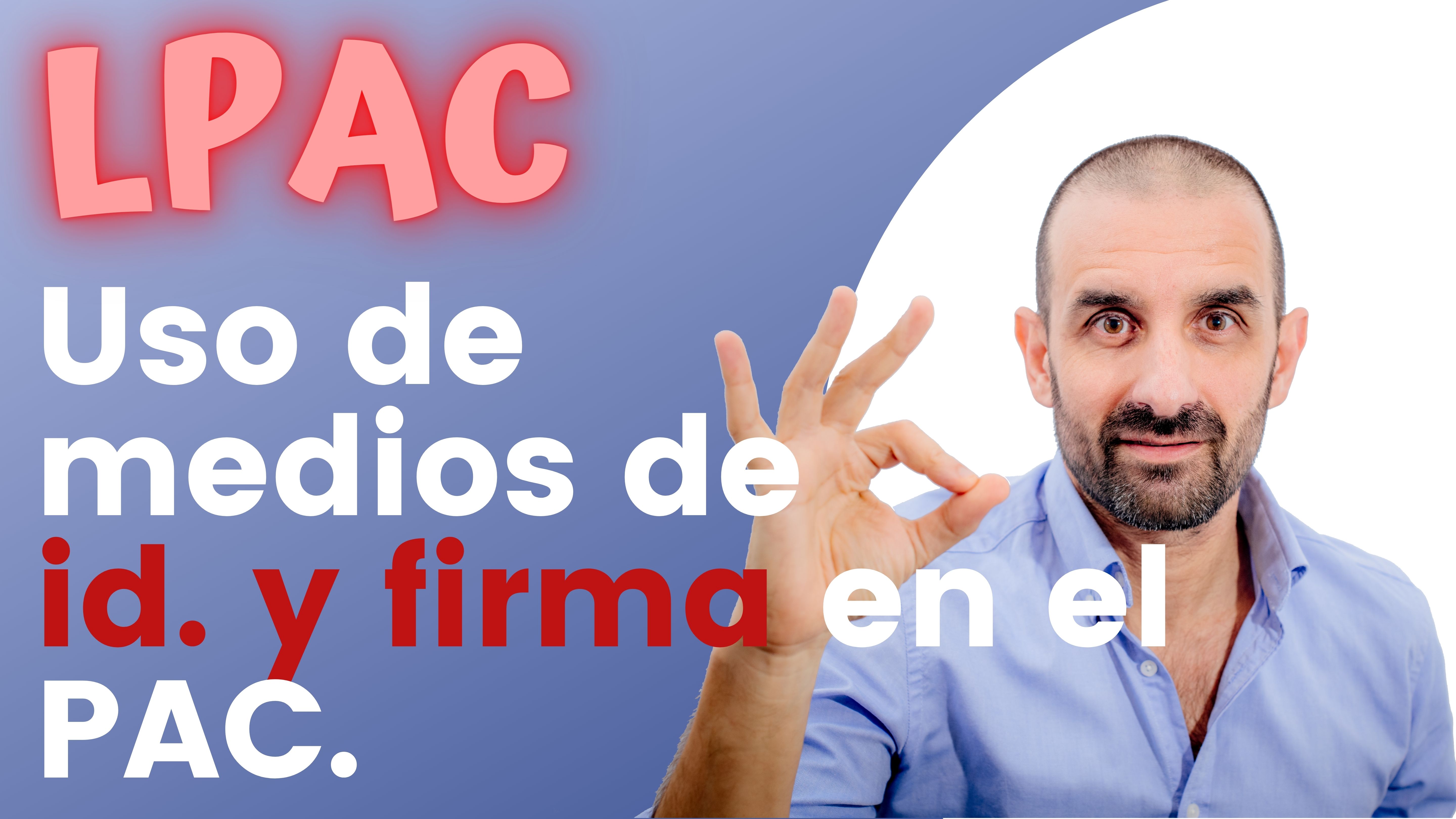 ARTÍCULO 11 - Uso de medios de identificación y firma.