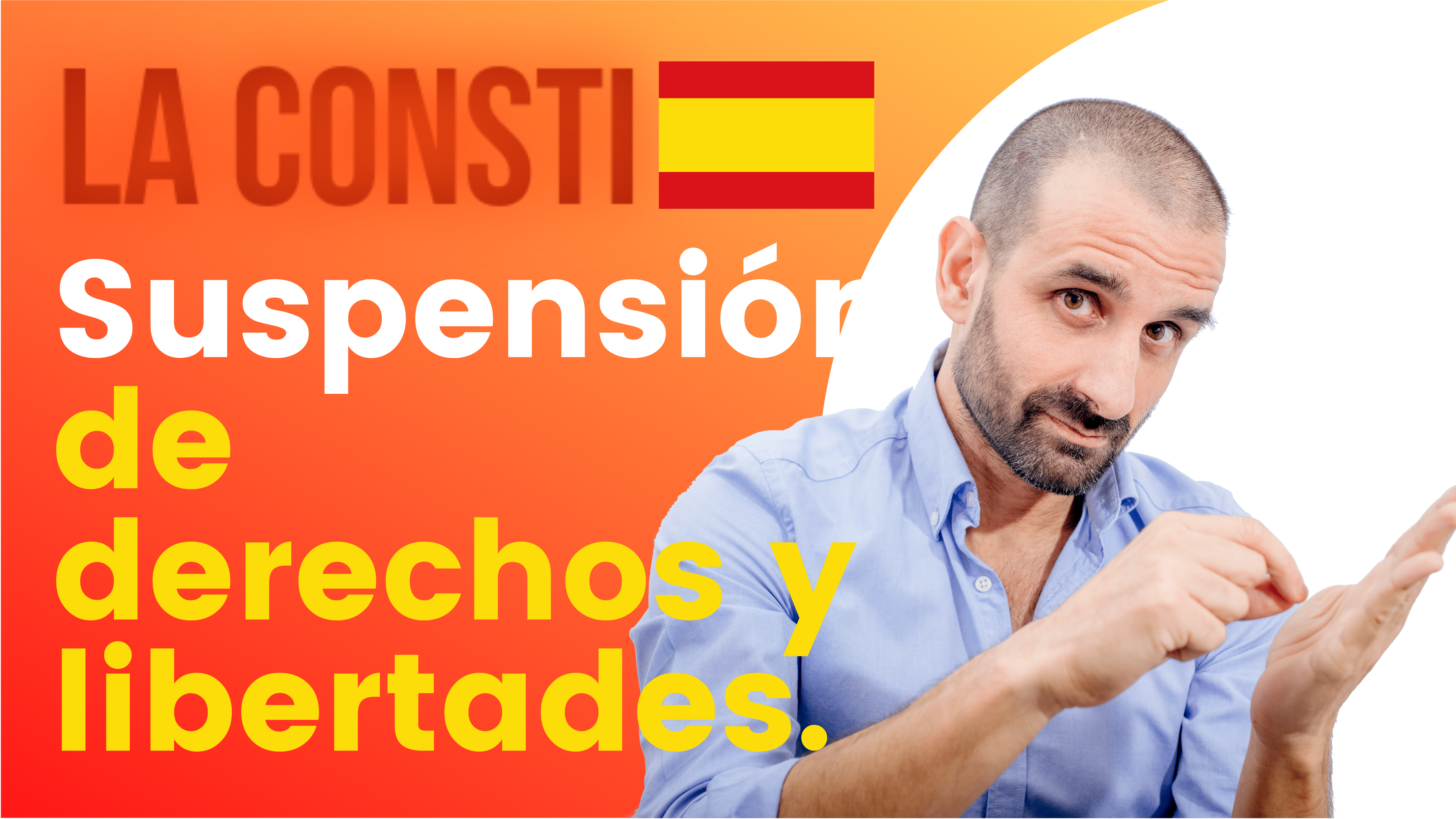ARTÍCULO 55 - Suspensión de derechos y libertades. 🇪🇸