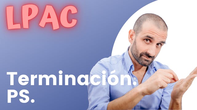 ARTÍCULO 85 - Terminación en los PS.