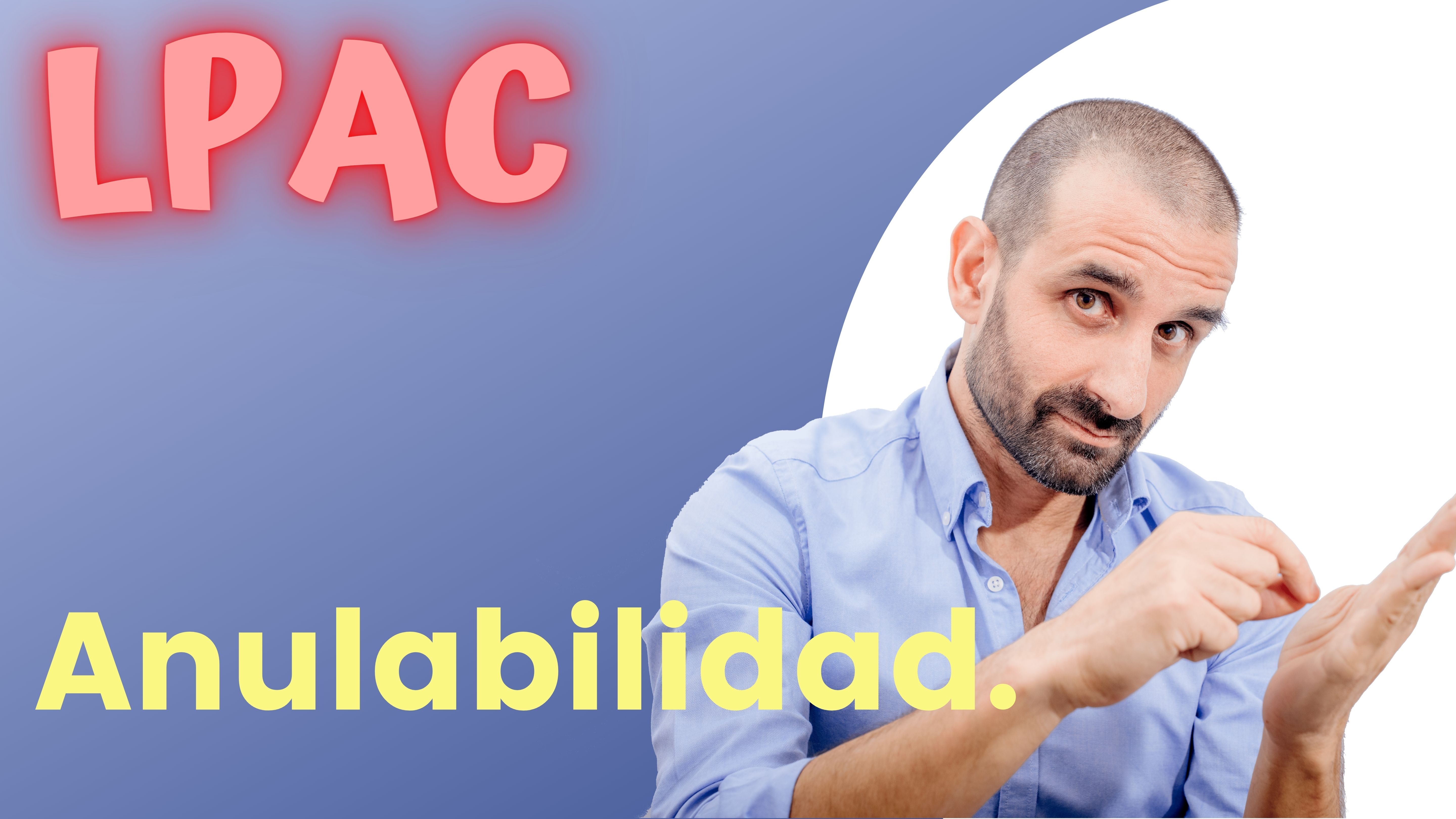 ARTÍCULO 48 - Anulabilidad.