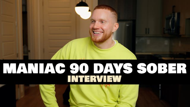 MANIAC 90 DAYS INTERVIEW