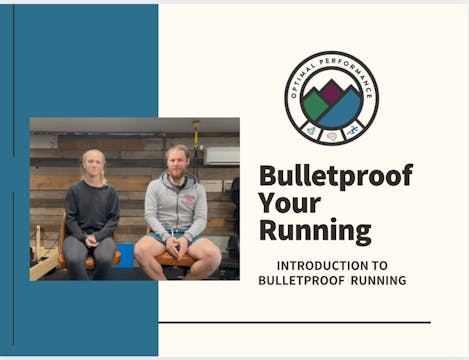 01) Intro to Bulletproof Running