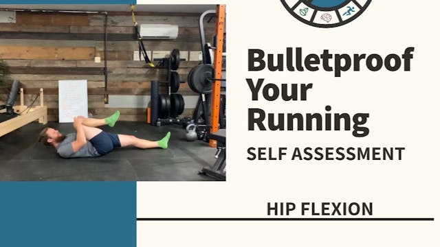 36) Hip Mobility Assessment: Passive Hip Flexion
