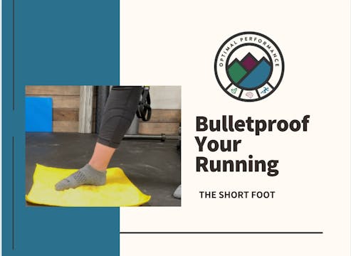 24) Posture Tx: The Short Foot