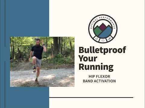 50) Hip Strength Tx: Banded Hip Flexor Activation