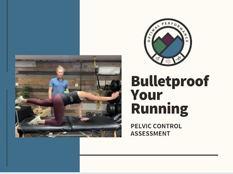 11) Pelvic Control Assessment: Hollow Hold & Bird Dog