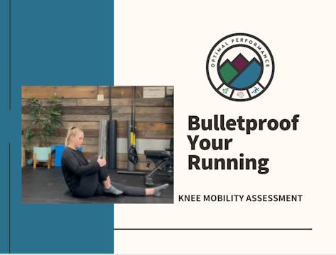33) Knee Mobility Assessment