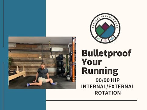 41) Hip Mobility Tx: 90/90 (IR/ER)