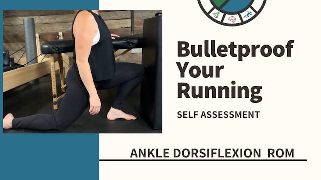 27) Foot/Ankle Mobility Assessment: Ankle Dorsiflexion