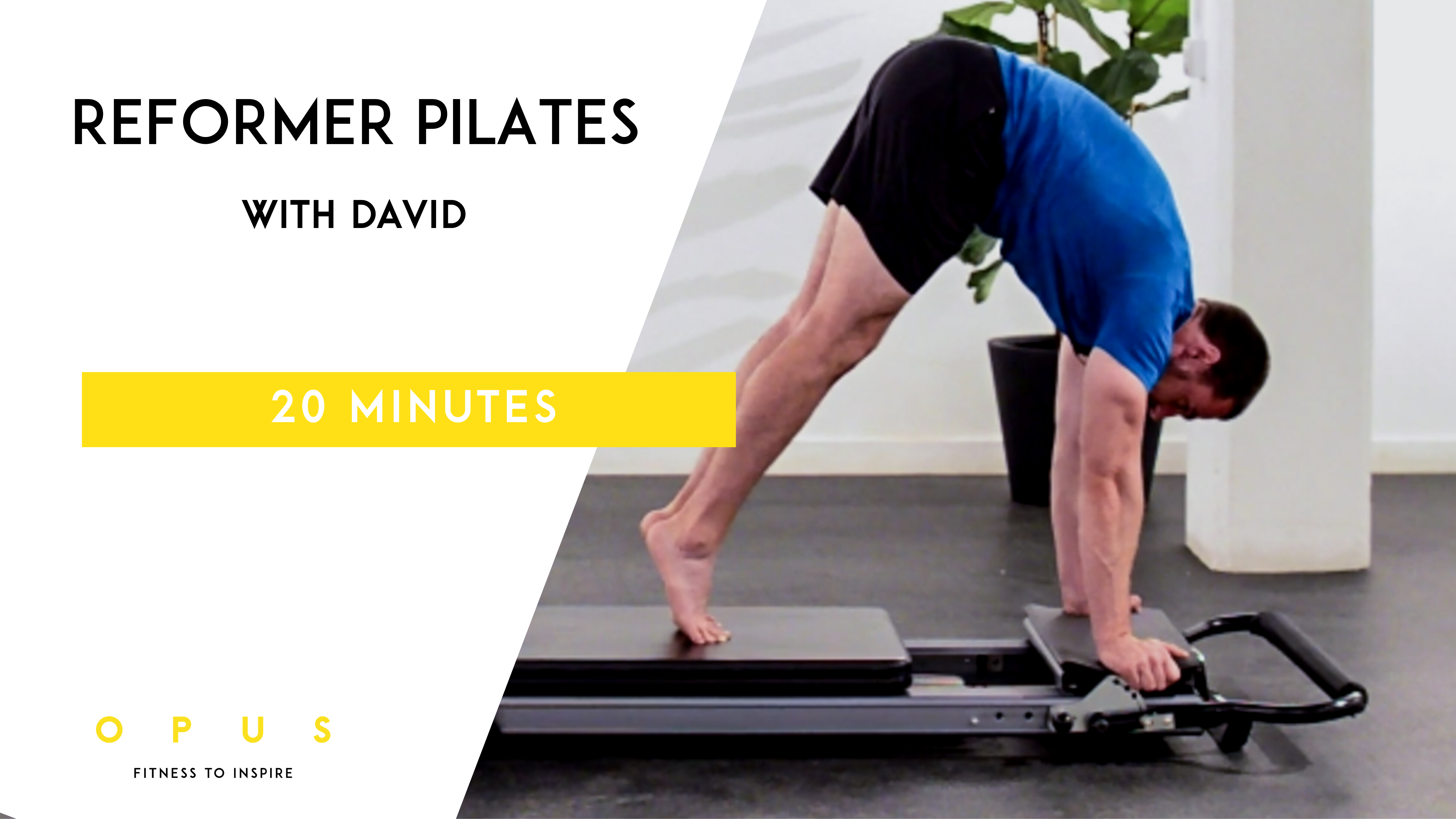 01. Reformer Pilates | David | 20 Mins