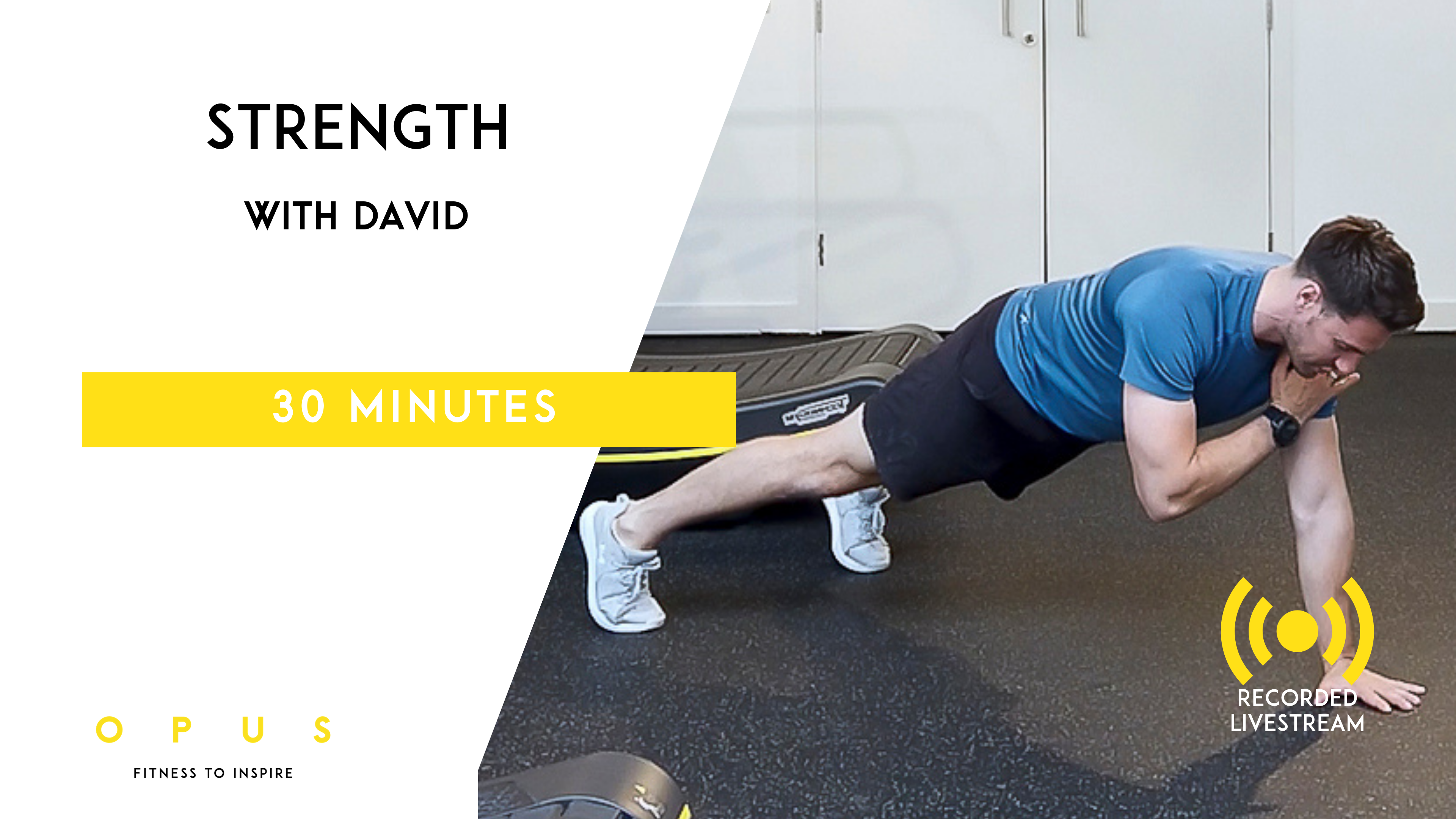 #16 STRENGTH Live | David | 30 minutes