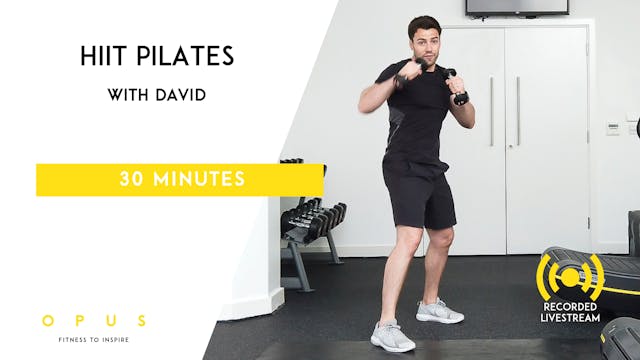 #11 HIIT X Pilates LIVE | David | 30 ...