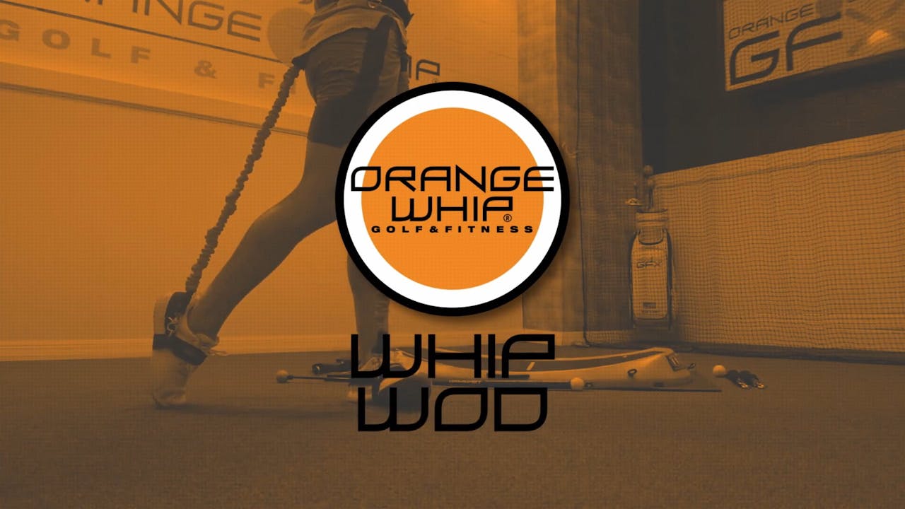 Get Wide Open Orange Whip Workouts Orange Whip Golf & Fitness