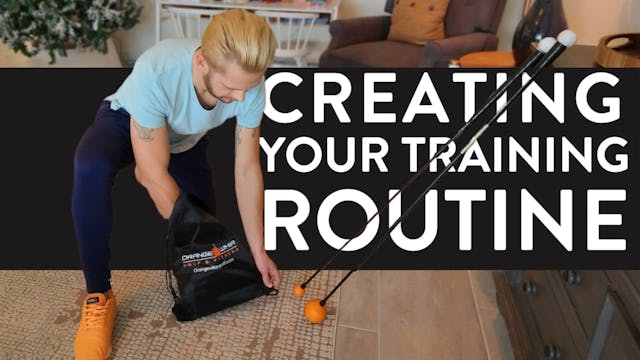 Creating Your Training Routine