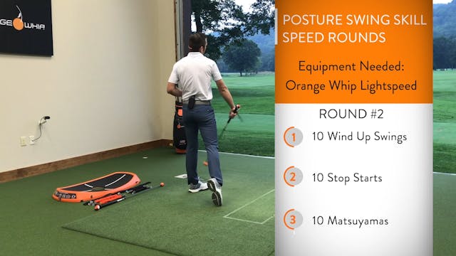 Posture Swing Skill Speed Rounds