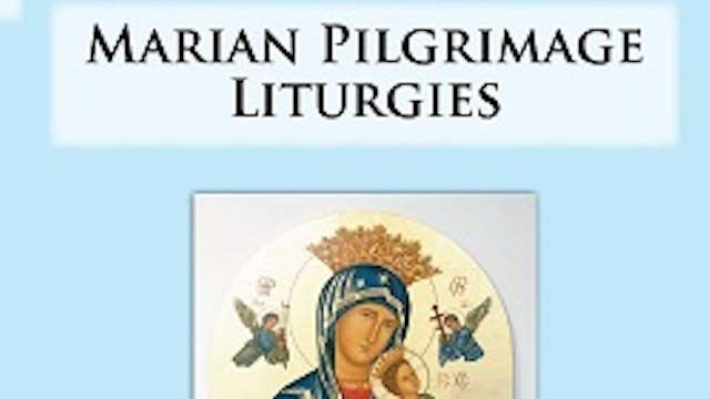 AE50 Marian Pilgrimage