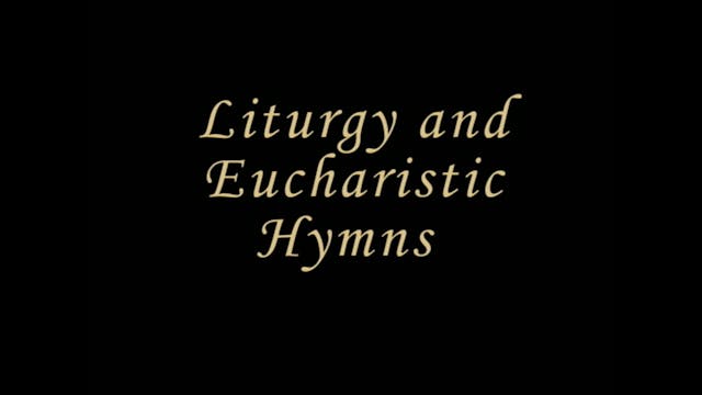 CT01-5 Liturgy and Eucharist