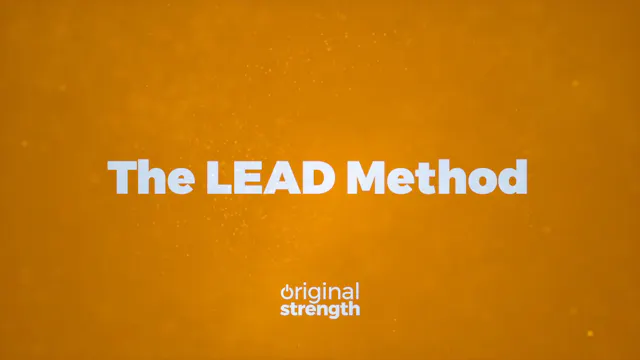 The LEAD Method