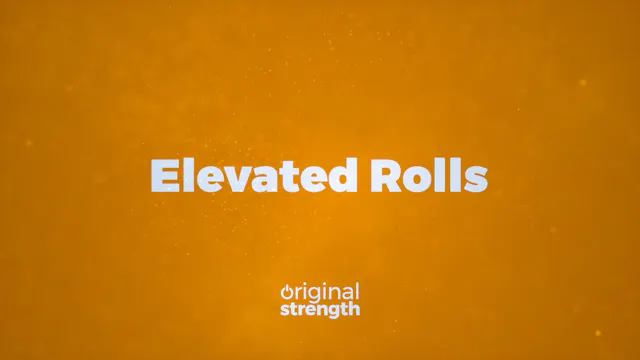 Elevated Rolls
