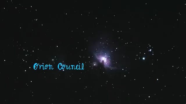 S6 E3 Orion Council Channelings