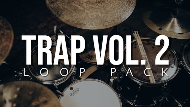Trap Volume 2 Loop Pack