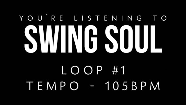 Swing Soul Vol. 1 | Loop 1