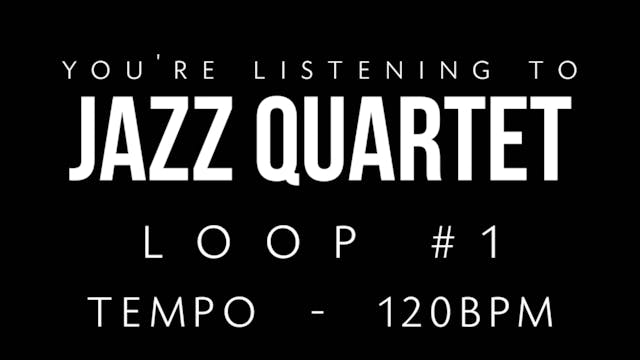 Jazz Quartet Loop 1