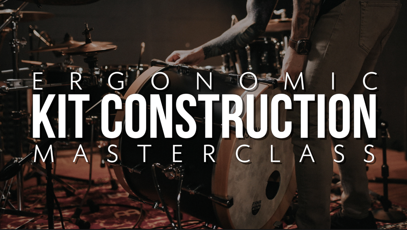 Ergonomic Kit Construction Masterclass