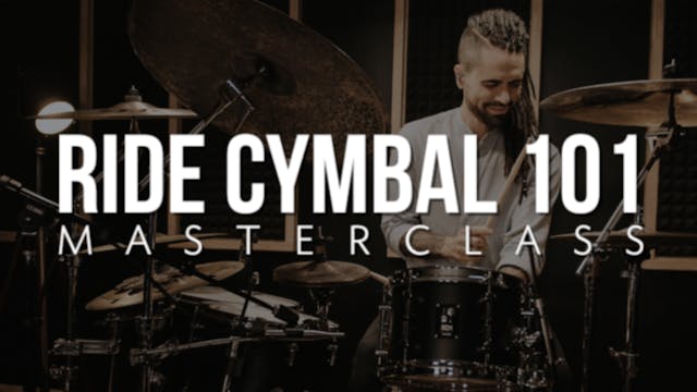 Ride Cymbal 101 Masterclass