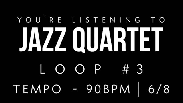Jazz Quartet Loop 3