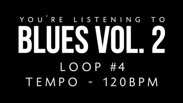 Blues Vol. 2 | Loop 4